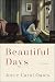 Beautiful Days: Stories