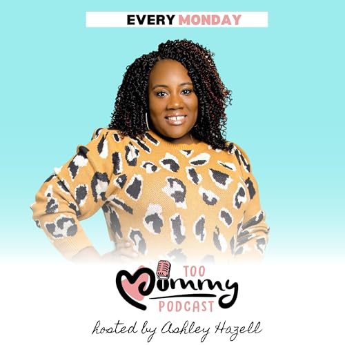 Couverture de Too Mommy Podcast