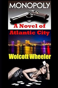 Paperback Monopoly: A Novel of Atlantic City Book