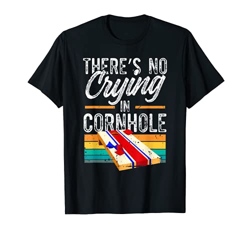 Funny There's No Crying In Cornhole Retro Vintage T-Shirt