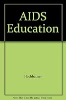 AIDS Education 0697111660 Book Cover