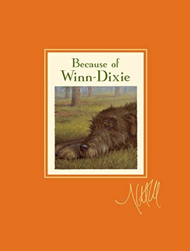 Because of Winn-Dixie Signature Edition