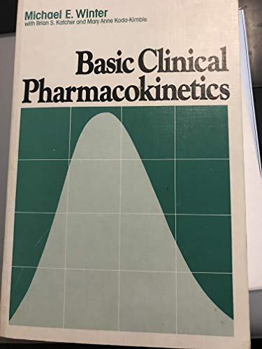 Basic clinical pharmacokinetics 0915486040 Book Cover