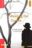 Photo Gallery waiting for godot. a tragicomedy in two acts