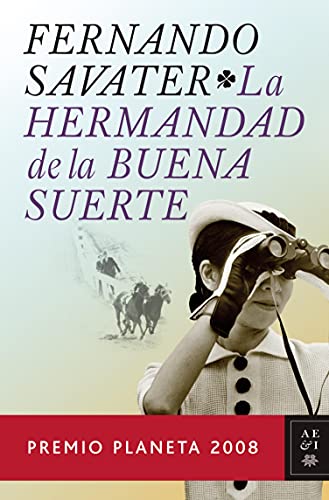 La Hermandad de la Buena Suerte (Autores Españoles e Iberoamericanos)