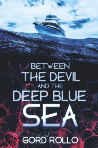 Cover of Between the Devil and the Deep Blue Sea