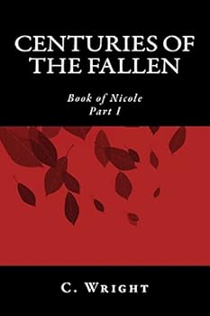 Paperback Centuries of the Fallen: Book of Nicole Book