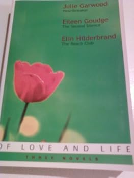 Paperback OF LOVE AND LIFE ("HEARTBREAKER", "SECOND SILENCE", & "BEACH CLUB" NOVELS) Book