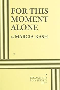 Paperback For This Moment Alone Book