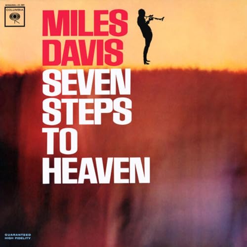 MILES DAVIS: Seven Steps to Heaven
