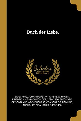Buch der Liebe. (German Edition)