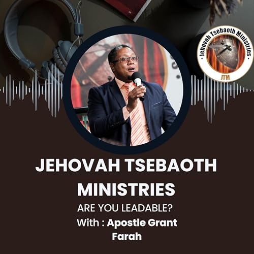 The Year of Next Levels VI | Are you leadable? | Apostle Grant Farah