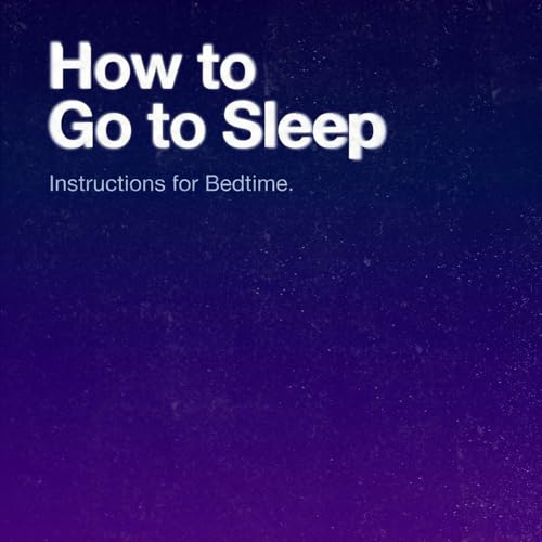 Couverture de How to Go to Sleep