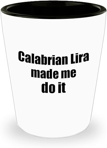 EzGift Divertido vaso de chupito de lira calabresa me hizo hacerlo músico regalo cita mordaza 1.5 Oz Shotglass
