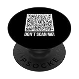Don't scan me QR Scan Code Funny Joke