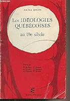 Idéologies québécoise au 19e siècle 0885030338 Book Cover