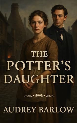 The Potter'S Daughter (Hearts Of Victorian England)