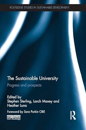 The Sustainable University: Progress and prospects: 02-Wow! eBook