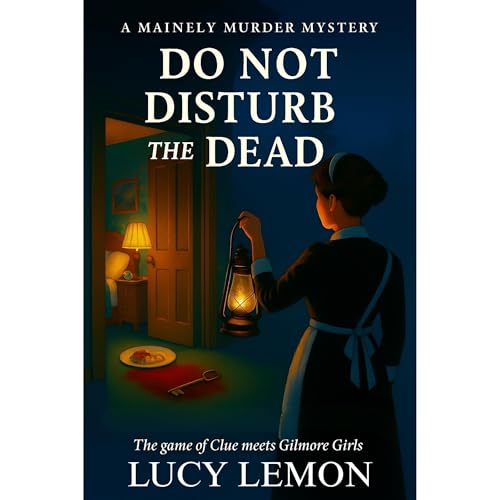 Do Not Disturb the Dead Audiolibro Por Lucy Lemon arte de portada