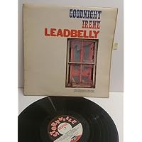 LEADBELLY goodnight Irene 616004 MONO