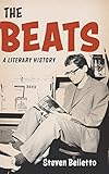  The Beats: A Literary History