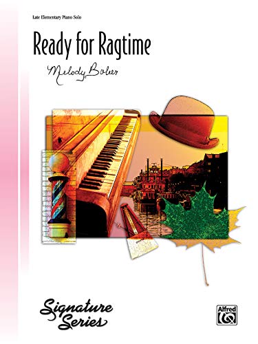 Ready for Ragtime: Sheet (Signature Series)