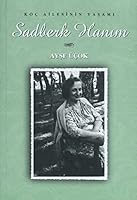 Koç Ailesinin Yaşamı Sadberk Hanım 9757078298 Book Cover