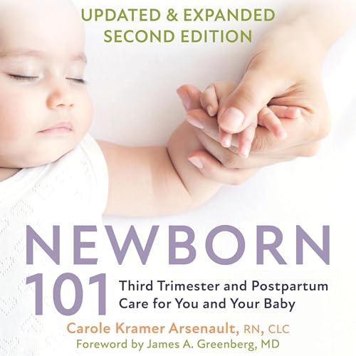 Newborn 101 : Carole Kramer Arsenault episode artwork