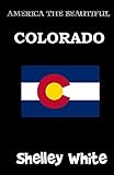 Colorado (America The Beautiful)