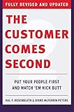  The Customer Comes Second: Put Your People First and Watch \'em Kick Butt