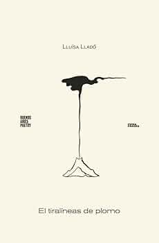 El tiralíneas de plomo: 79 (Colección Pippa Passes (Buenos Aires Poetry)) :  Lladó, Lluïsa: Amazon.es: Libros