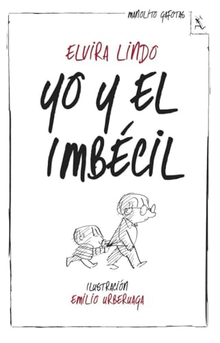 Yo y el Imbécil (Biblioteca furtiva)