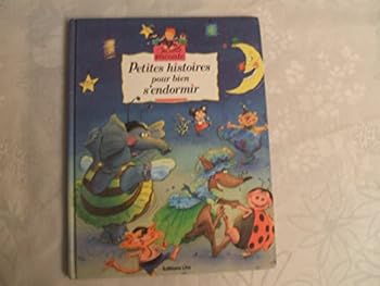 Paperback Petites histoires pour bien s'endormir [French] Book