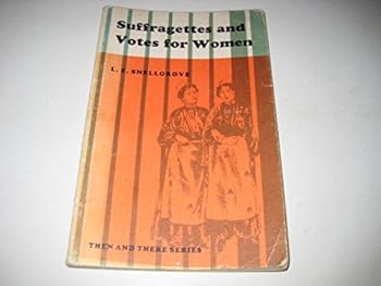Paperback Suffragettes and Votes for Women (T&T) Book