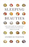 oneworld login  Sleeping Beauties: The Mystery of Dormant Innovations in Nature and Culture (English Edition)