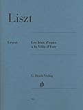 Les Jeux d'eaux à la Villa d'Este; Klavier 2 ms: Besetzung: Klavier zu zwei Händen (G. Henle Urtext-Ausgabe) - Franz Liszt, Hrsg.: Dr. Ernst Herttrich 