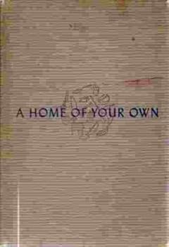 Hardcover A home of your own, and how to run it Book