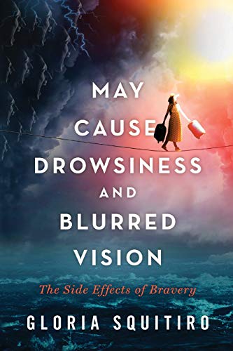 May Cause Drowsiness and Blurred Vision: The Side Effects of Bravery (C'mon Funk)