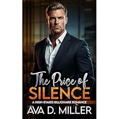 The Price of Silence Audiolibro Por Ava D Miller arte de portada