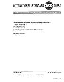  ISO 2975-7:1977, Measurement of water flow in closed conduits - Tracer methods - Part 7: Transit time method using radioactive tracers