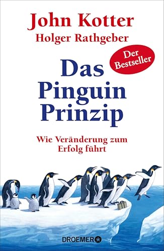 Cover of Das Pinguin-Prinzip: Wie Veränderung zum Erfolg führt (German Edition)