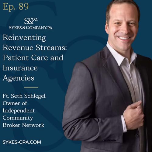 Reinventing Revenue Streams with Seth Schlegel, Founder of Independent Community Broker Network