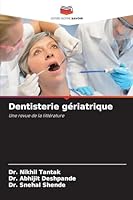 Dentisterie gériatrique (French Edition) 620901562X Book Cover