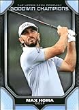 2024 Upper Deck Goodwin Champions #10 Max Homa Golf Card - Sportscard Superstore