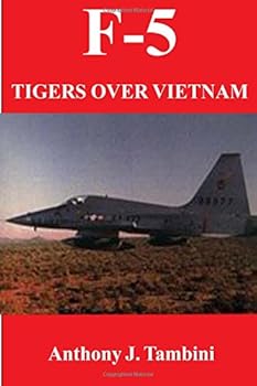 Paperback F-5: Tigers Over Vietnam Book