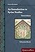 An Introduction to Syriac Studies (Third Edition) (Gorgias Handbooks)