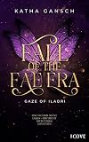 Cover zum Buch Gaze of Iladri 1. Fall of the Fae Era