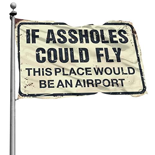 Drapeau If Assholes Could Fly grande tapisserie amusante en tissu 152 x 244 cm