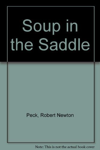 Soup in the Saddle 0440400325 Book Cover