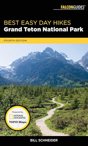 Best Easy Day Hikes Grand Teton National Park (Best Easy Day Hikes Series)